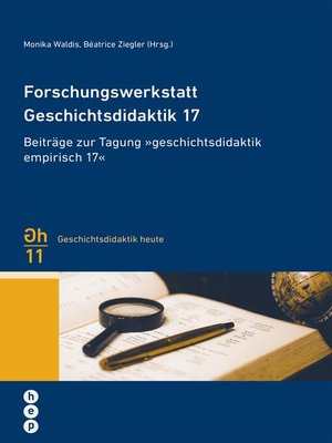 cover image of Forschungswerkstatt Geschichtsdidaktik 17
